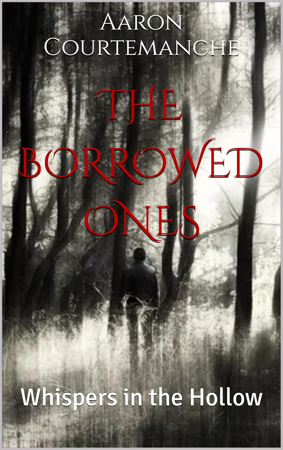 The Borrowed Ones: Whispers in the Hollow      Kindle Edition