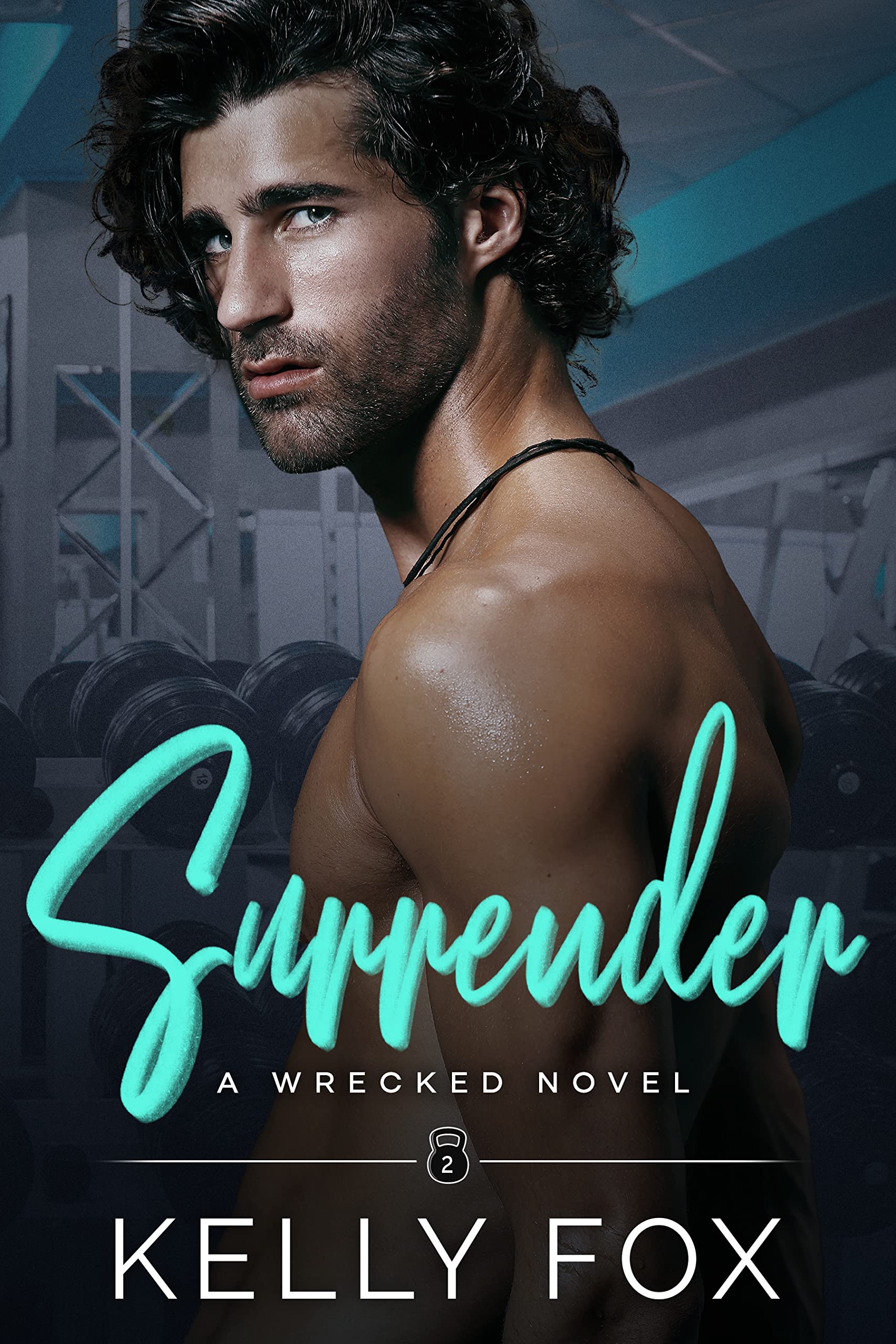 Surrender: An M/M Hurt Comfort Romance (Wrecked Book 2)