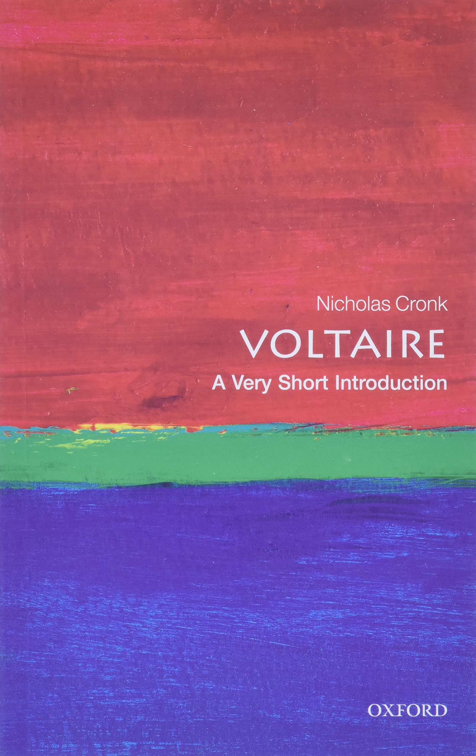 Voltaire A Very Short Introduction by Nicholas  Cronk (Paperback Book)