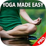 Yoga Made Easy - Basic Yoga Poses Video Guide & Tips For Beginners