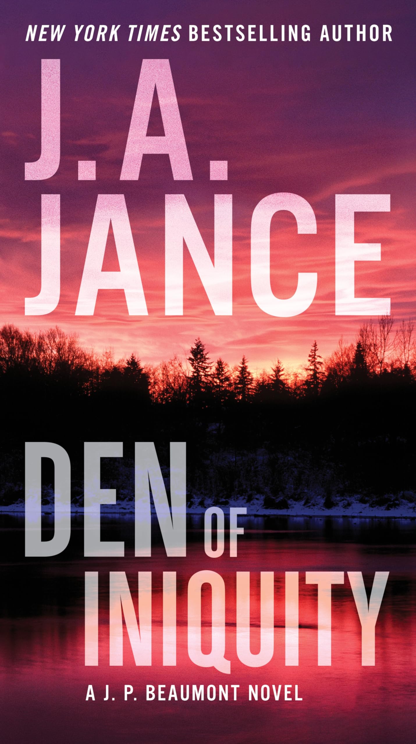 Den of Iniquity: A J. P. Beaumont Novel: 26. Jance, Jance, 9780063252608 New**