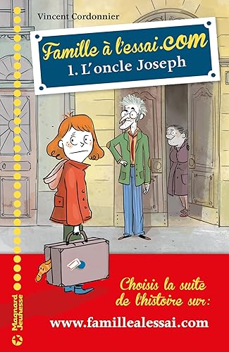 Famille à l'essai.com 1 - L'oncle Joseph