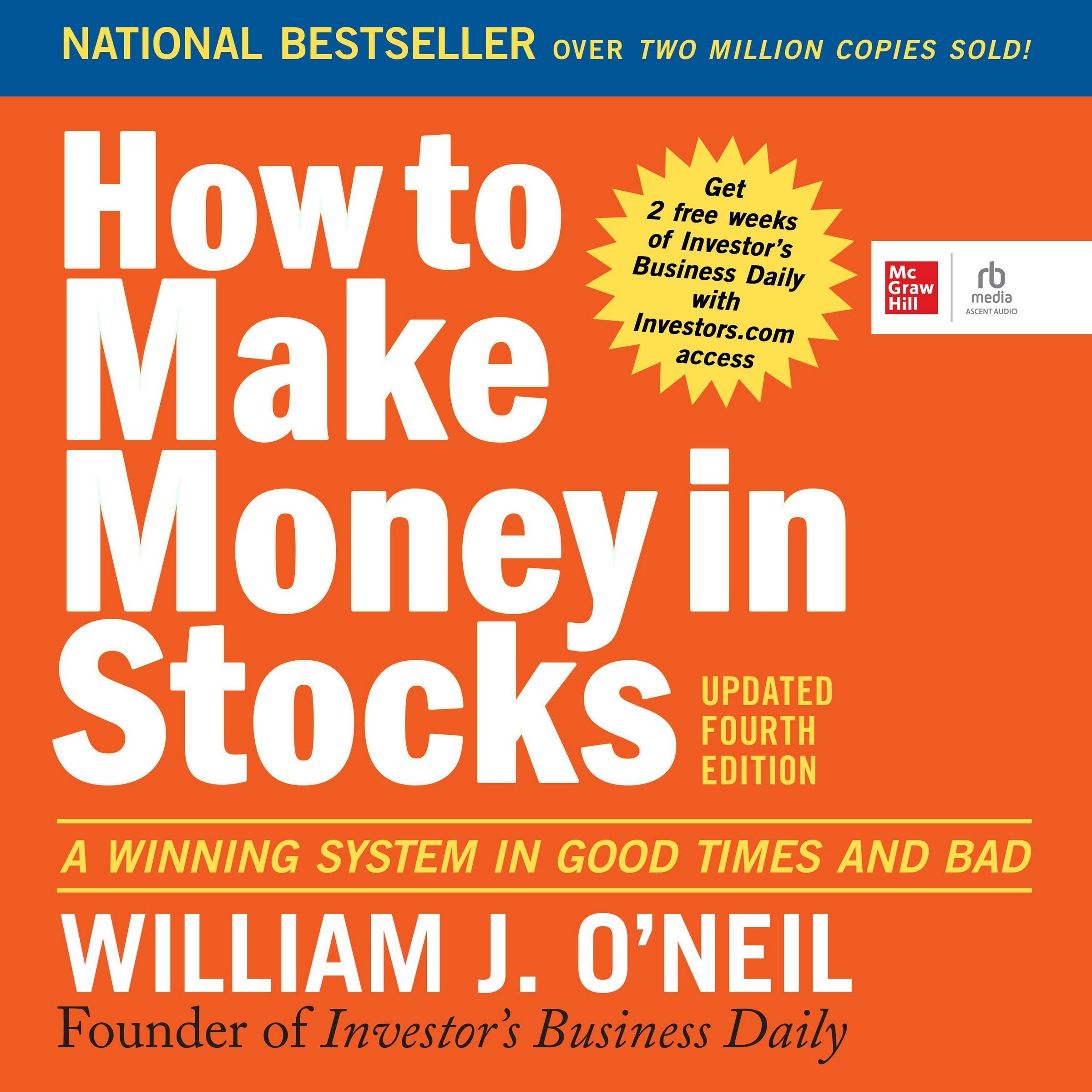 McGraw Hill-Ascent Audio How to Make Money in Stocks: A Winning System in Good Times and Bad, Fourth Edi Audio CD – MP3 Audio, 14 March 2023