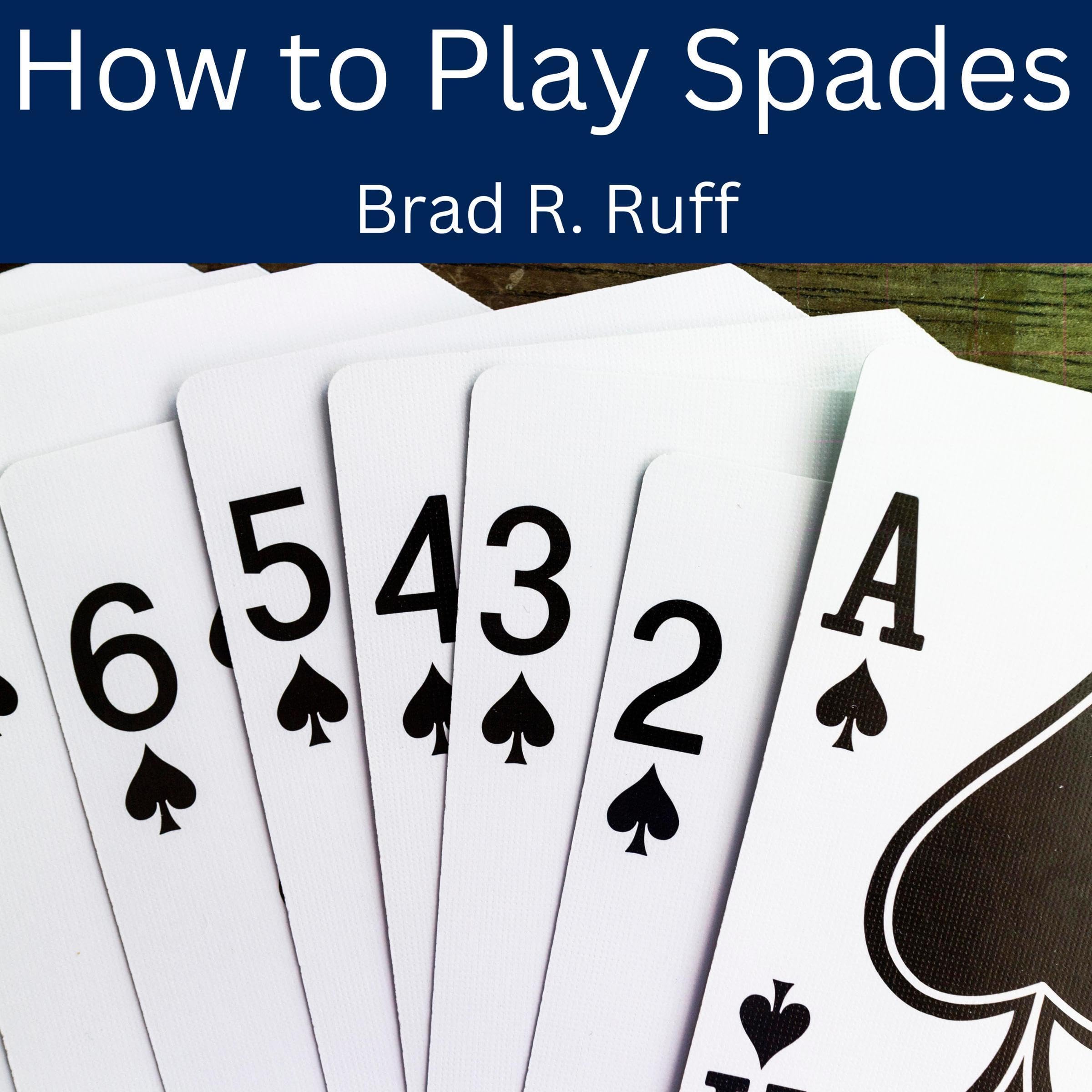 How to Play Spades