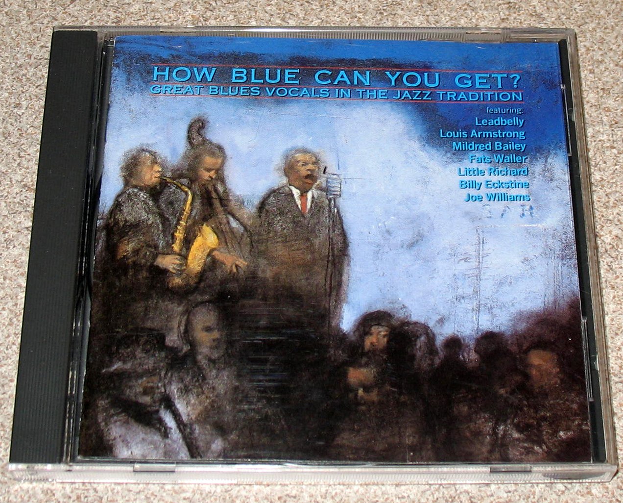 How Blue Can You Get [Audio CD] Various Artists
