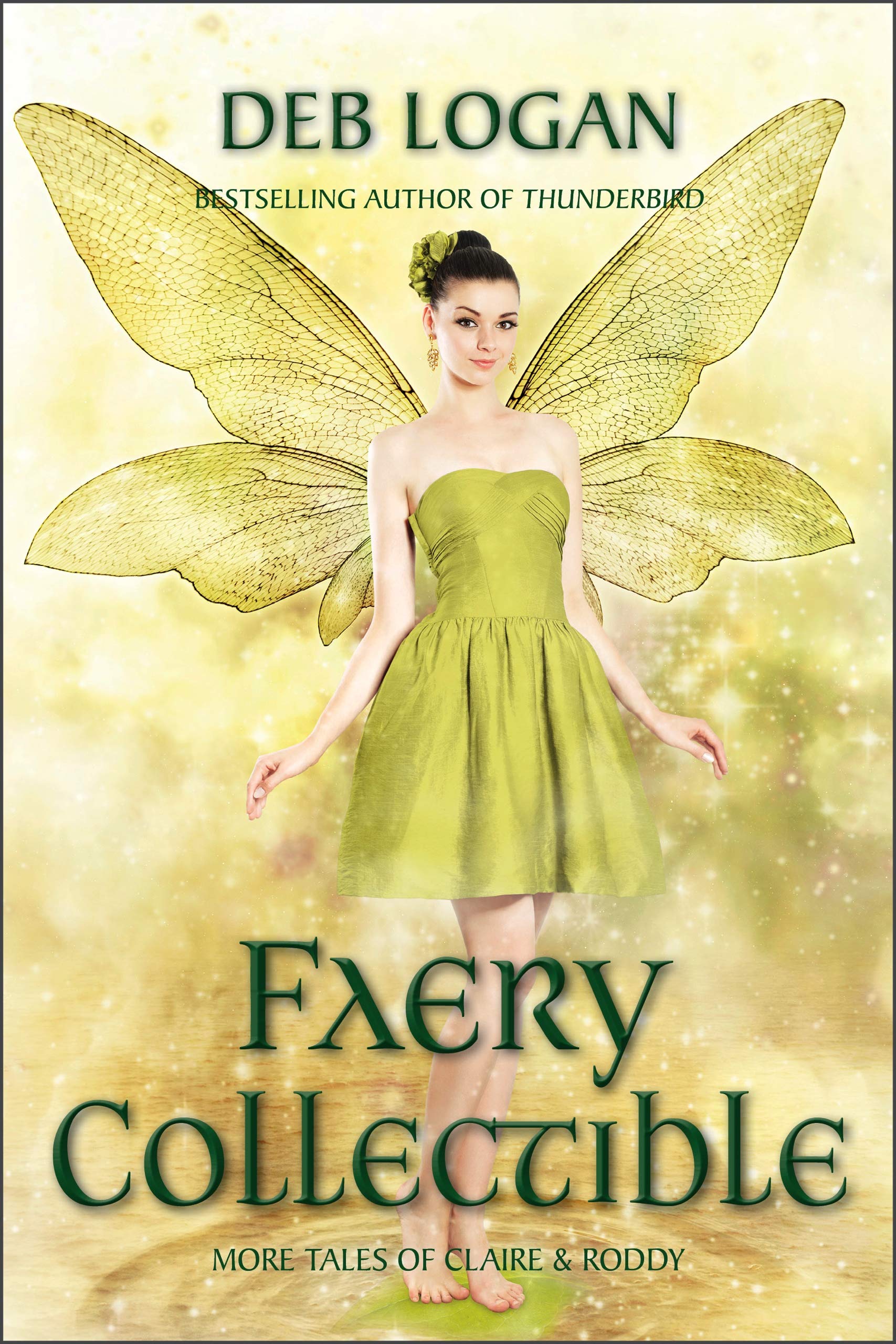 Faery Collectible: 2 (Faery Chronicles)