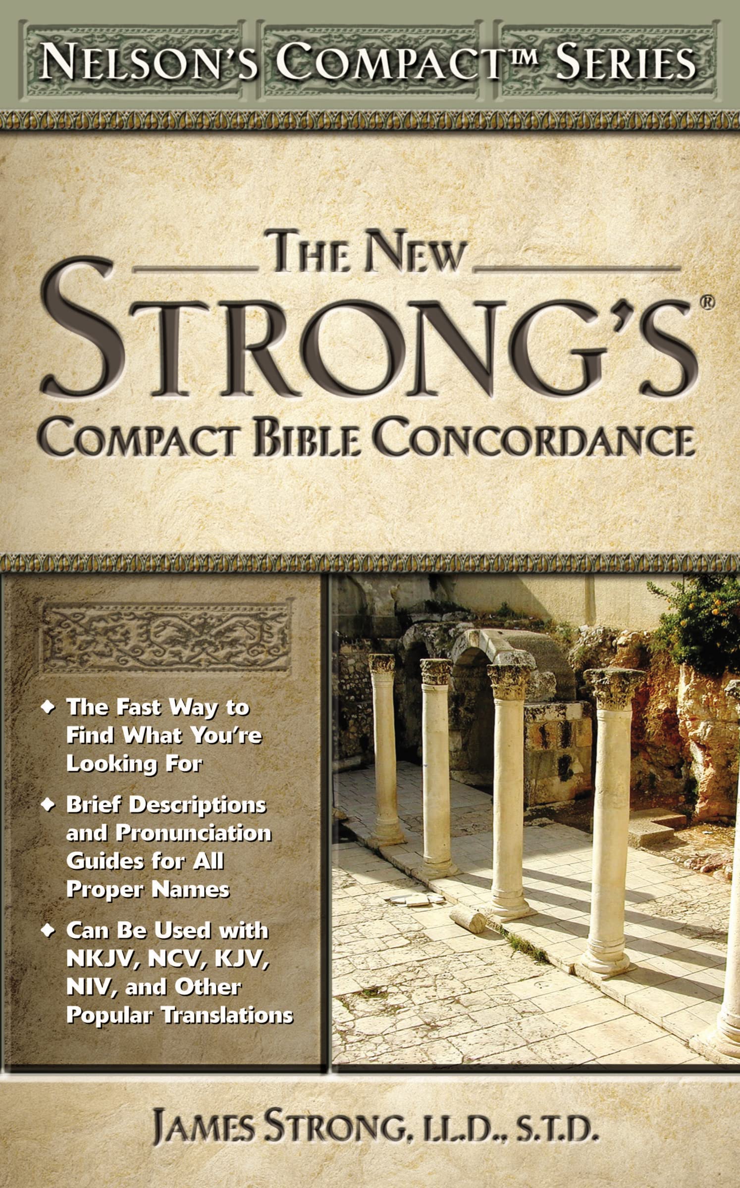 The New Strong's Compact Bible Concordance (Nelson's Compact Series)