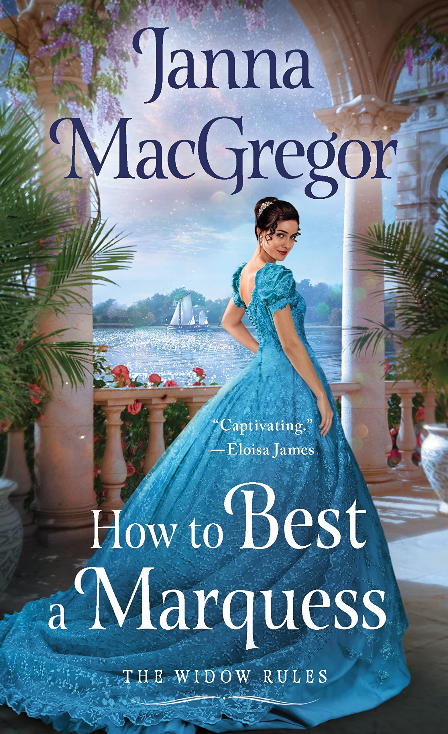 How to Best a Marquess: Widow Rules, Book 3
