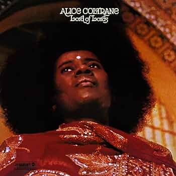 LP Alice Coltrane – Lord Of Lords Alice Coltrane - Lord Of Lords LP Superior Viaduct