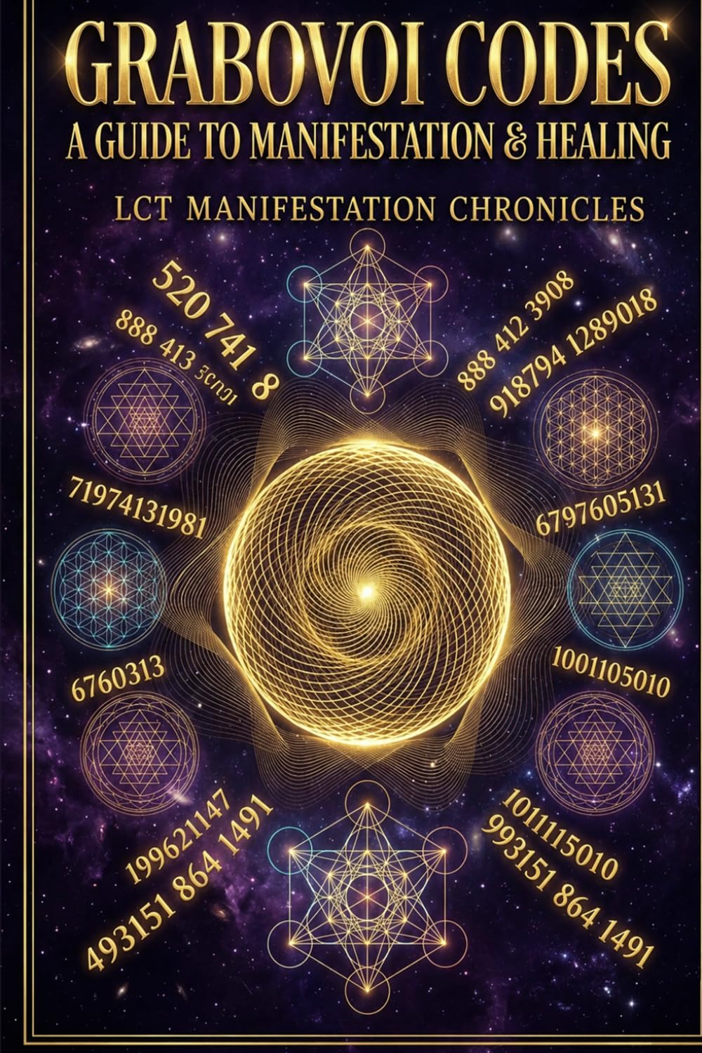 Grabovoi Codes Guide: Money, Love, Healing & Manifestation