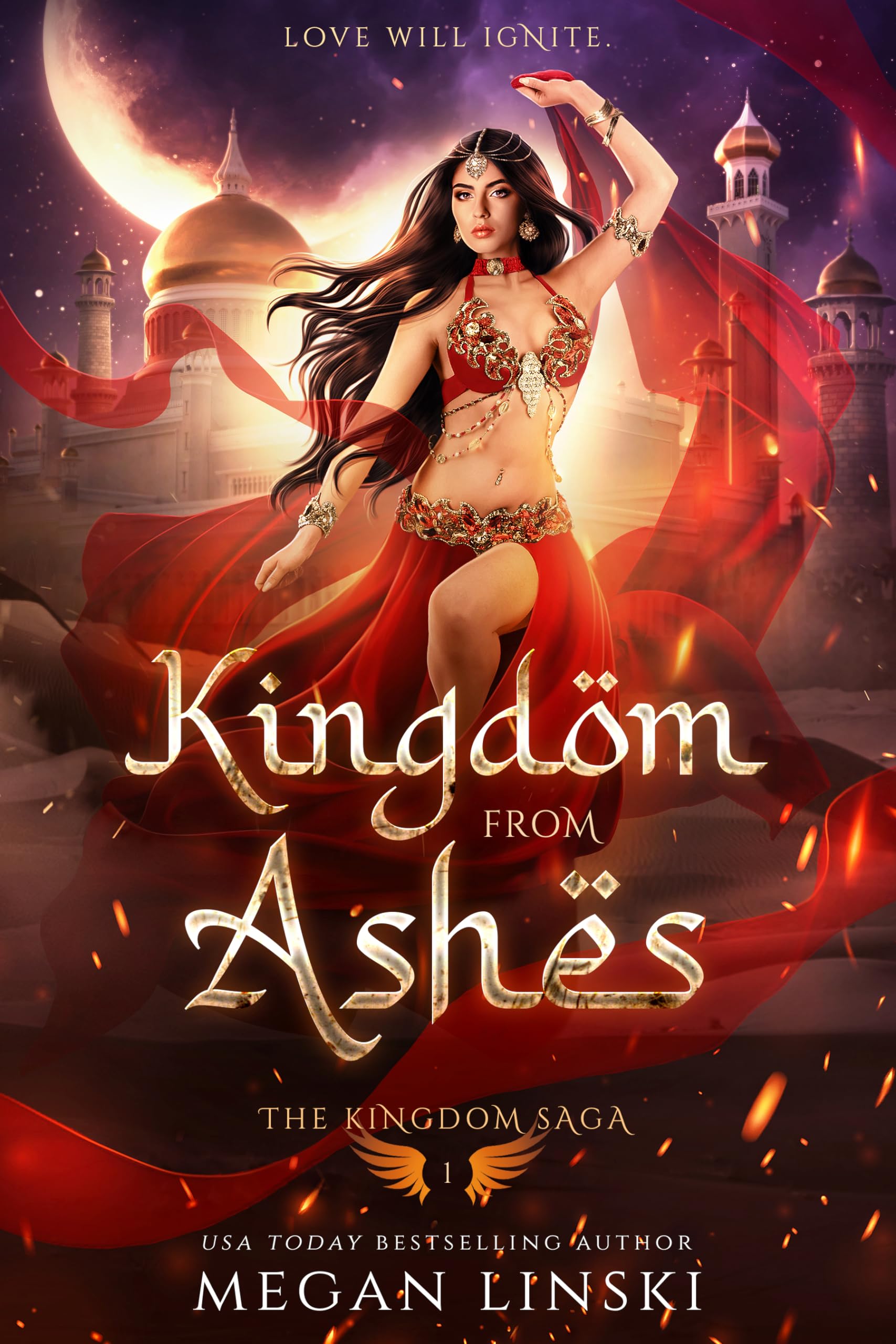 Kingdom From Ashes (The Kingdom Saga Book 1)