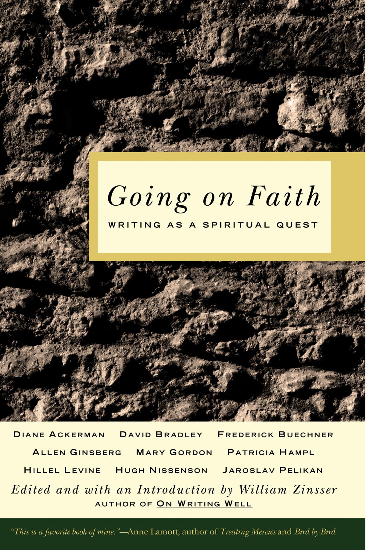 Going on Faith: Writing as a Spiritual Quest