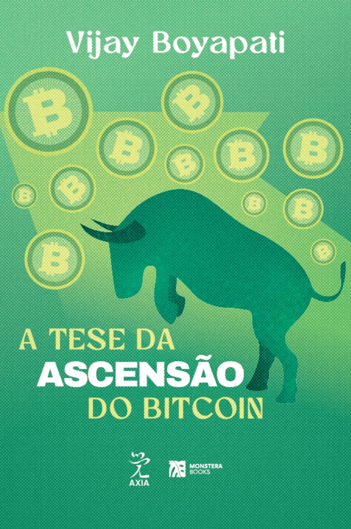 A tese da ascensão do Bitcoin | Amazon.com.br