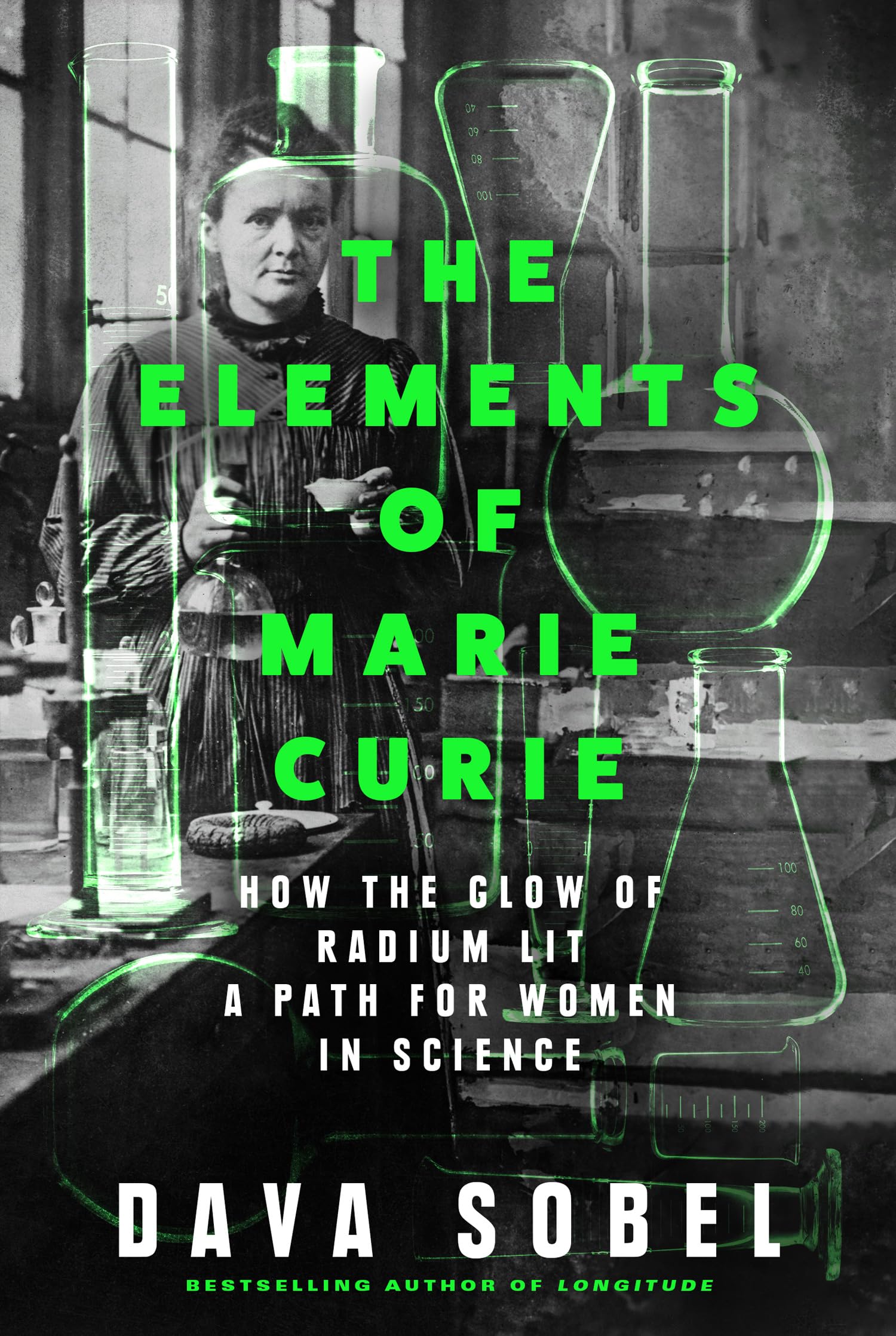 The Elements of Marie Curie by Dava Sobel Hardback