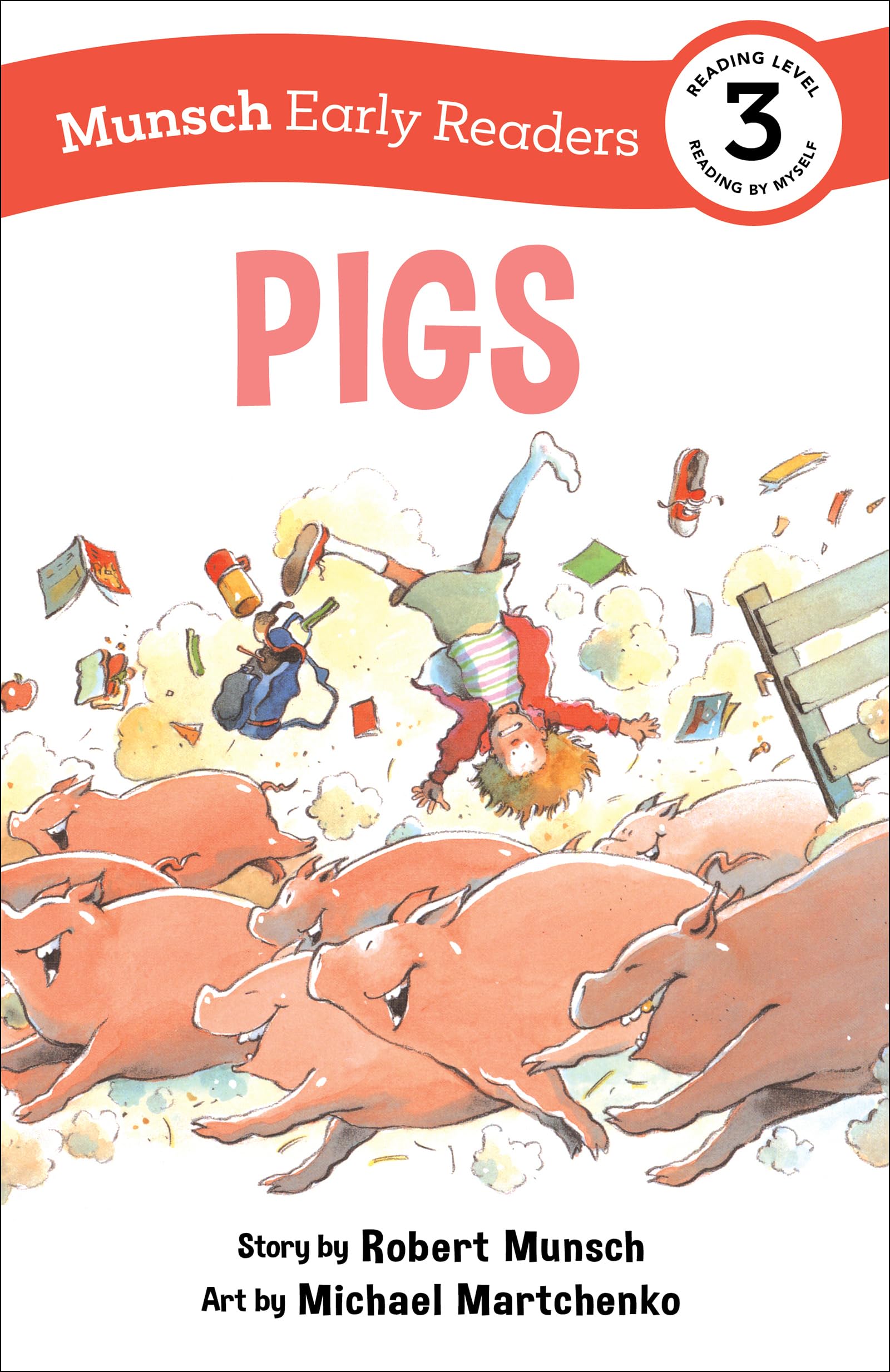Pigs Early Reader (Munsch Early Readers)