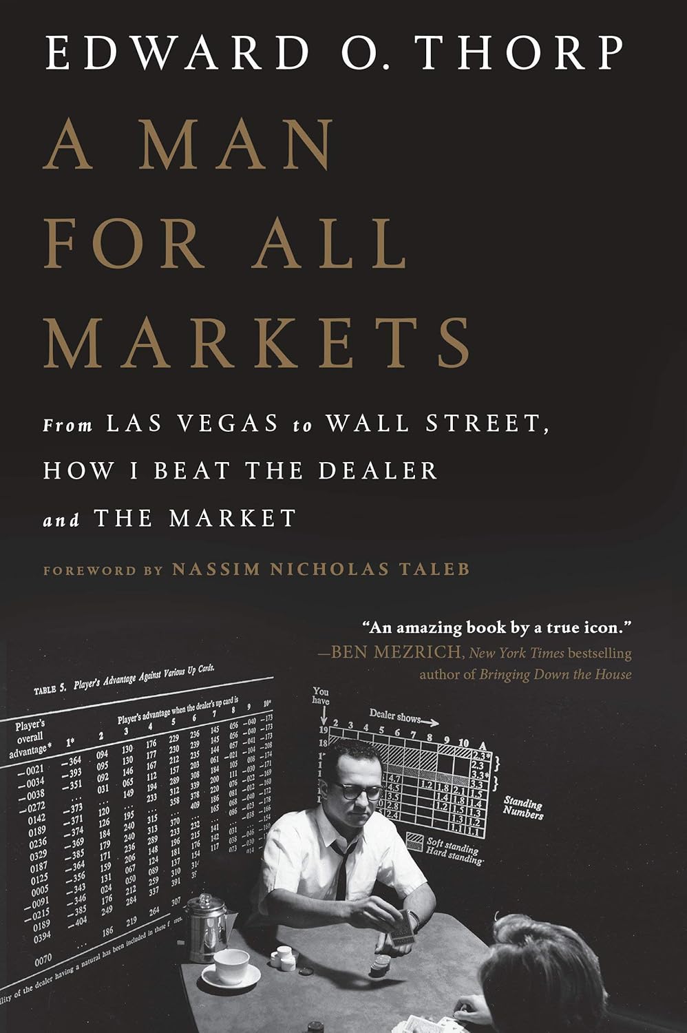 A Man for All Markets: From Las Vegas to Wall Street, How I Beat the Dealer and the Market cover