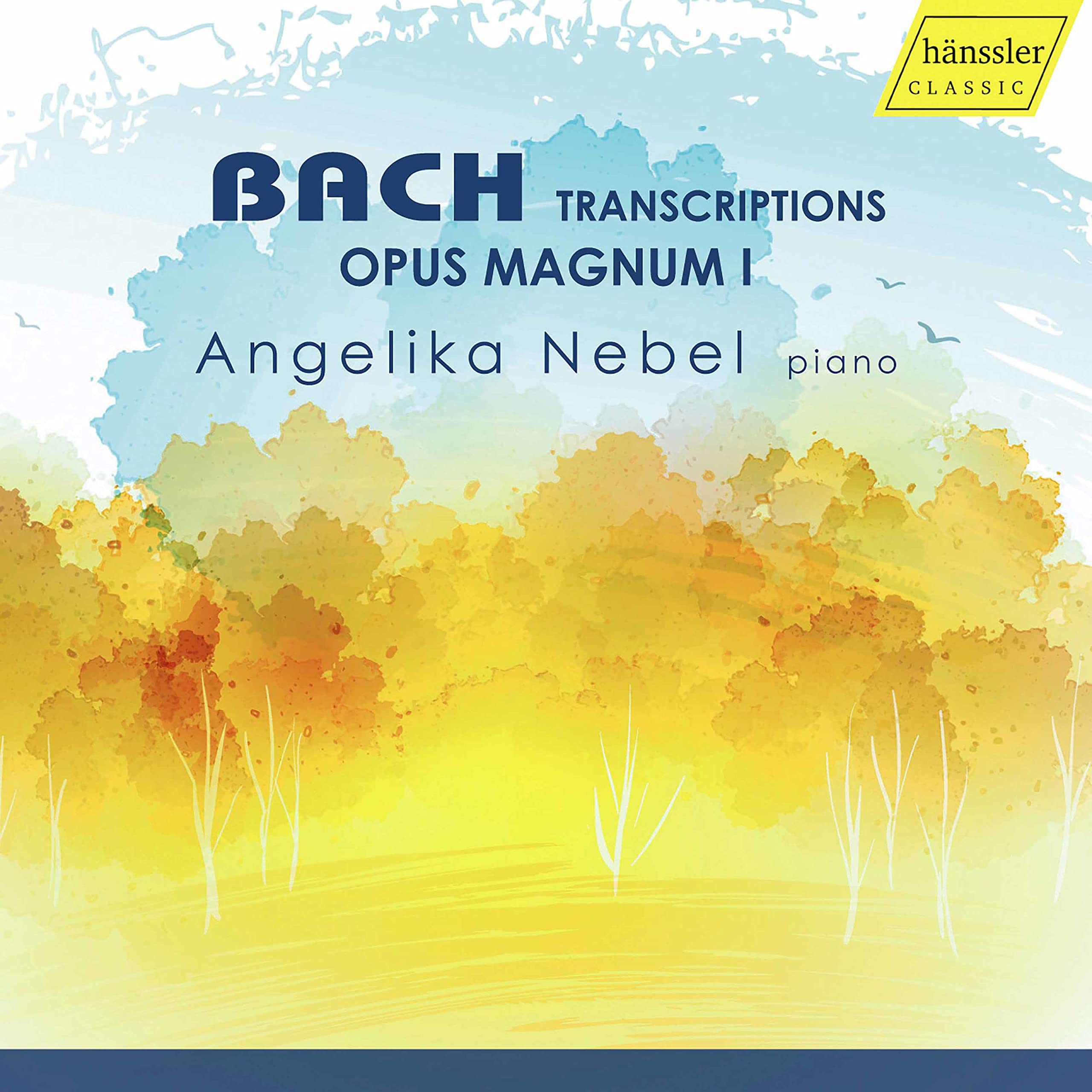 Johann Sebastian Bach: Opus Magnum I Transcriptions
