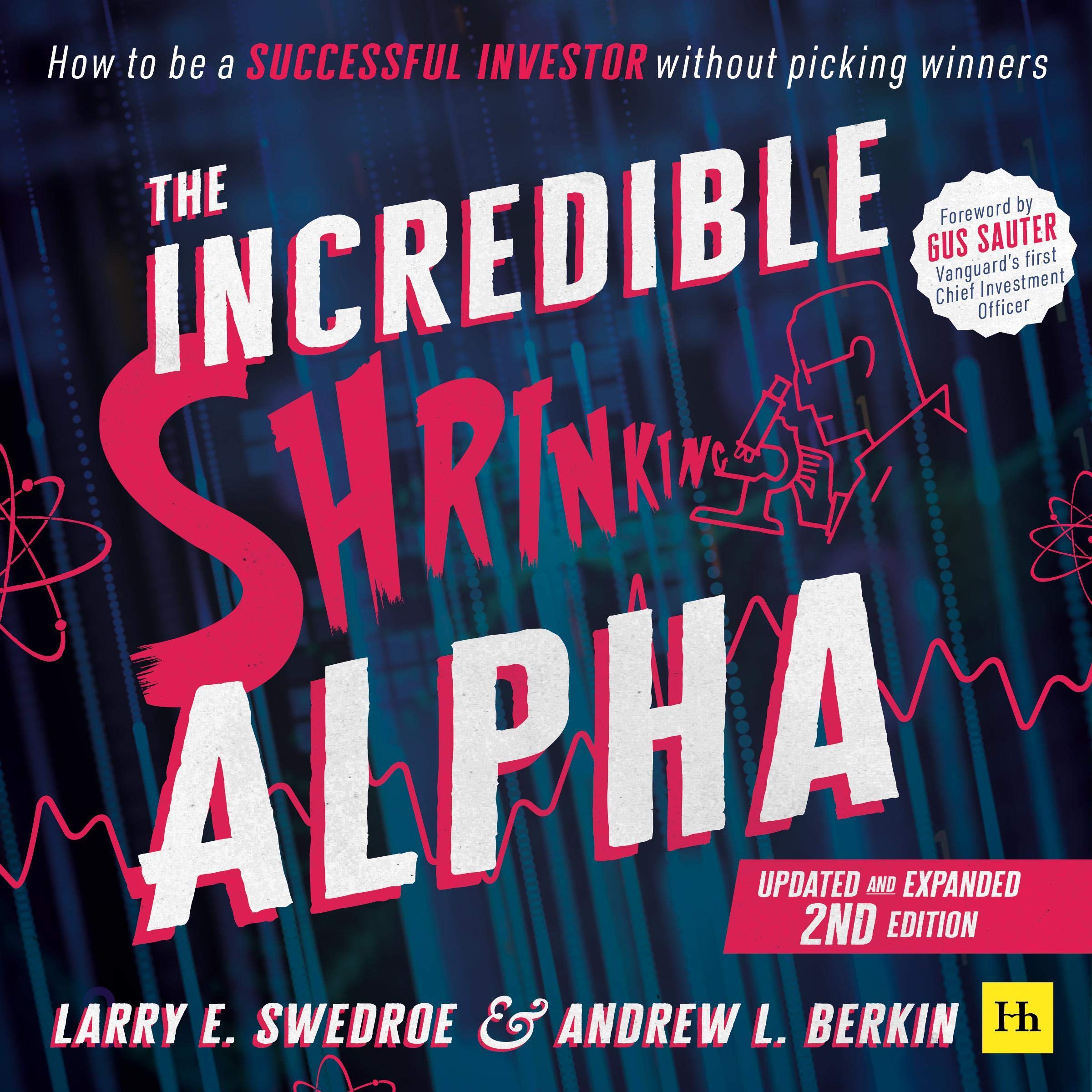 The Incredible Shrinking Alpha 2nd Edition