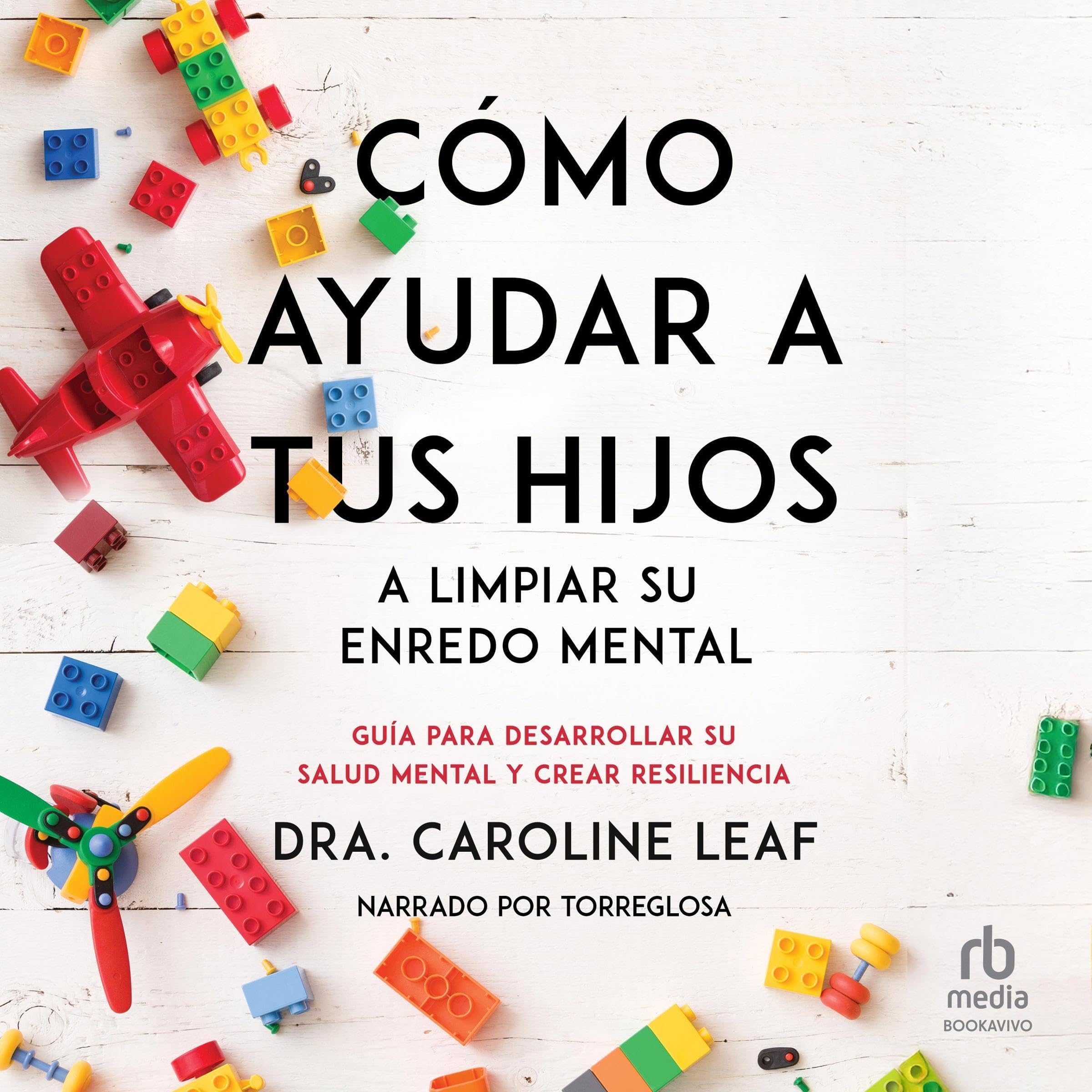 Cómo ayudar a tus hijos a limpiar su enredo mental [How to Help Your Child Clean Up Their Mental Mess]