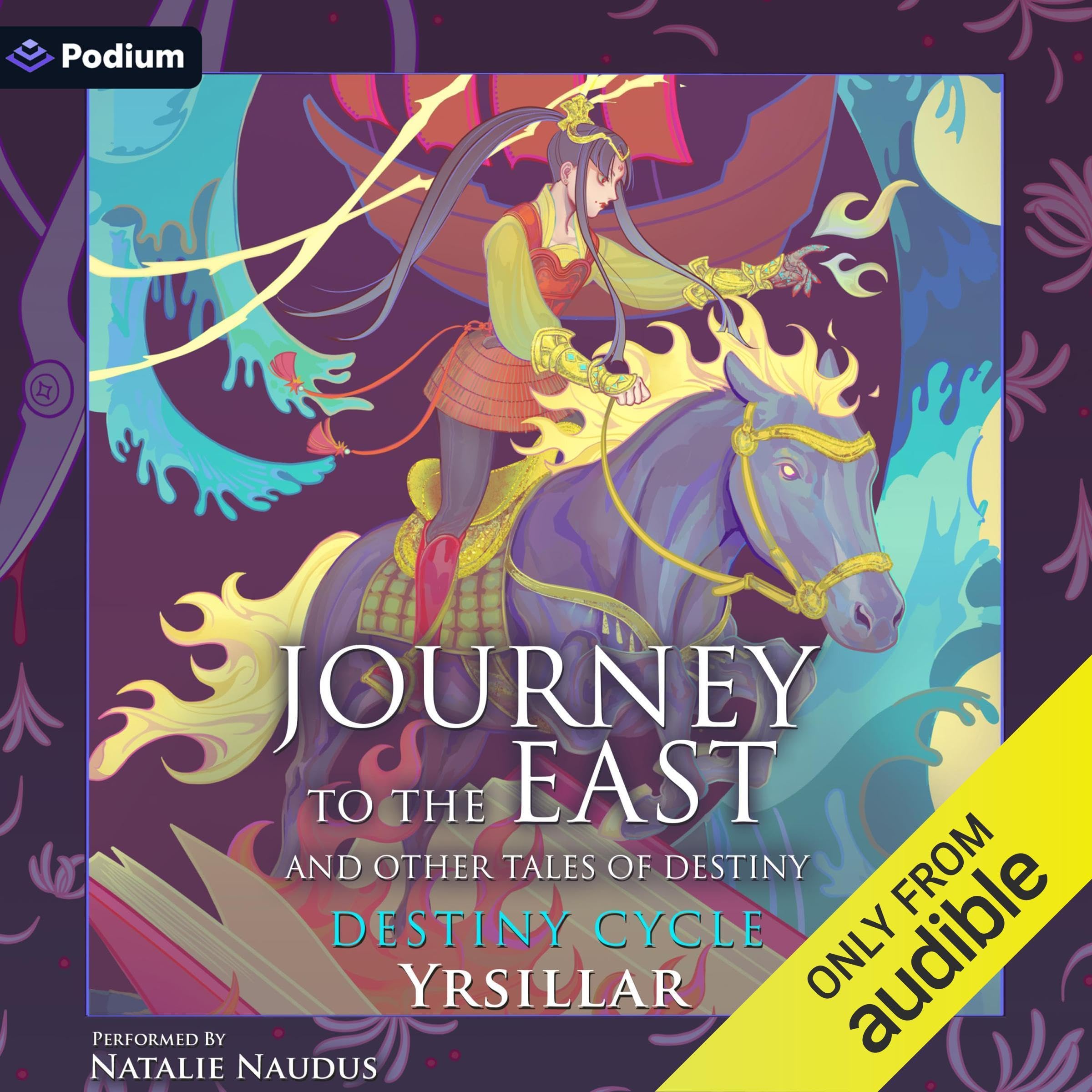 Journey to the East and Other Tales of Destiny