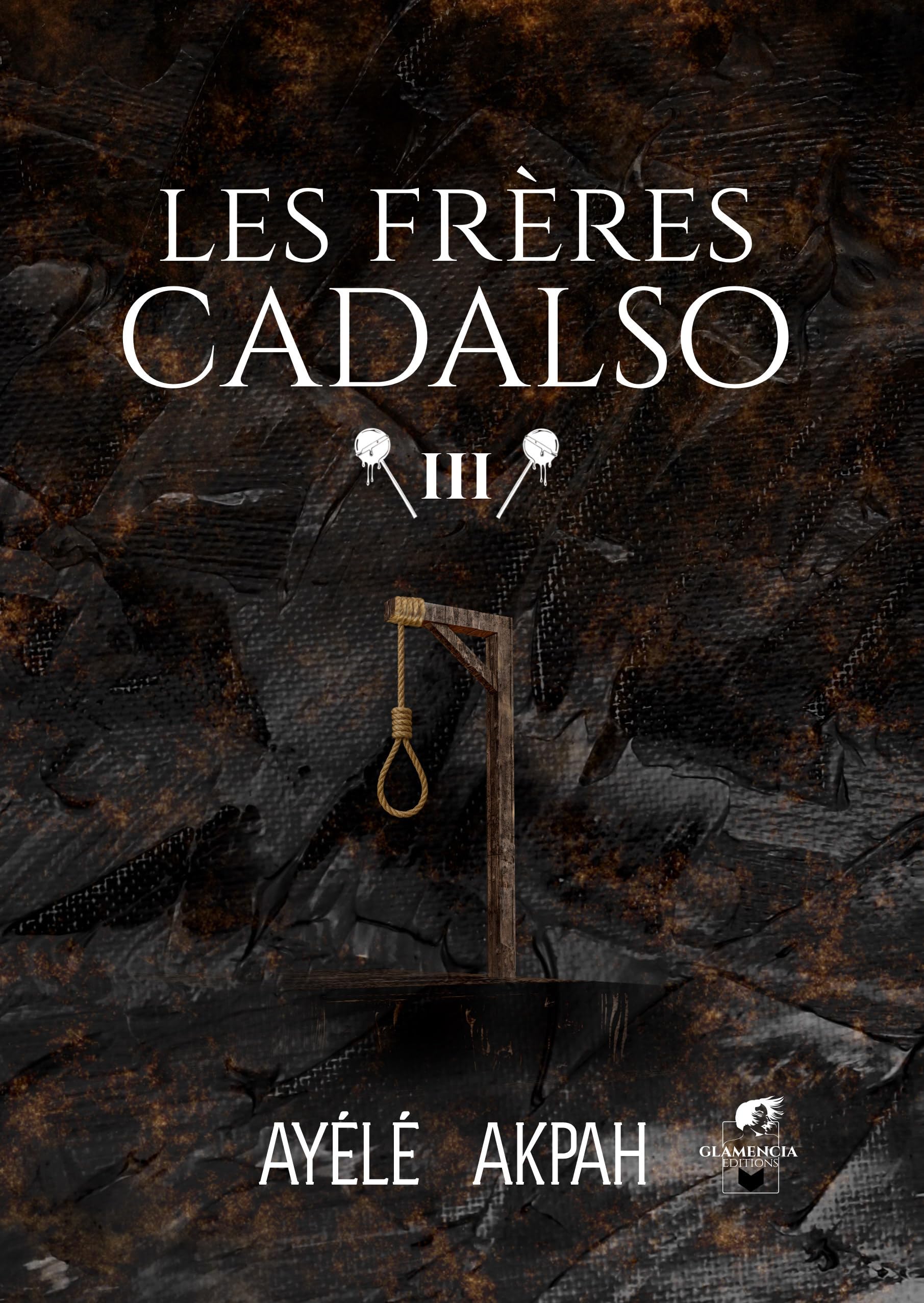 Les frères Cadalso - Tome 3