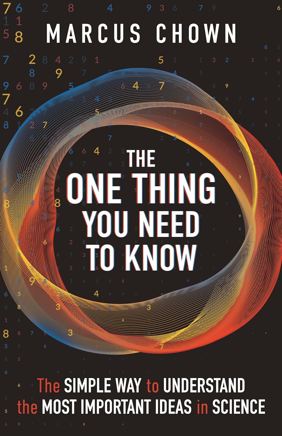 The One Thing You Need to Know The Simple Way to Understand the Most The One Thing You Need to Know The Simple Way to Understand the Most