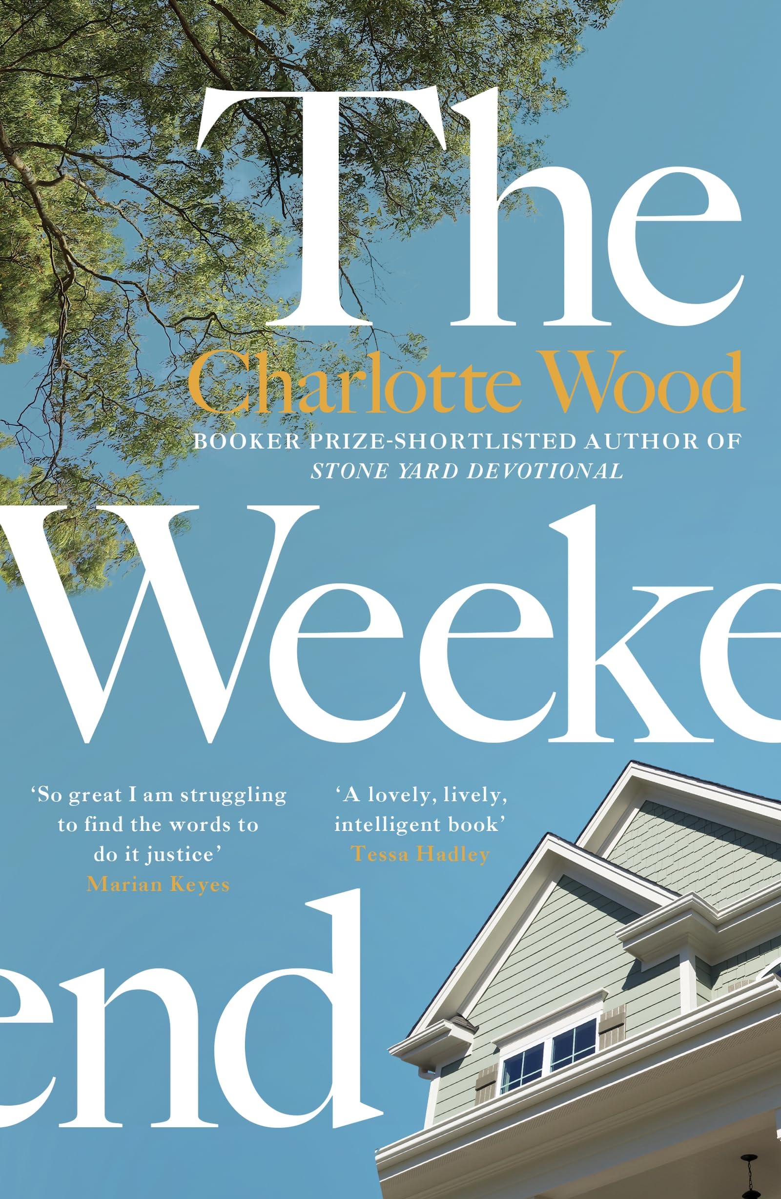 Charlotte Wood The Weekend Paperback Book 9781474612999