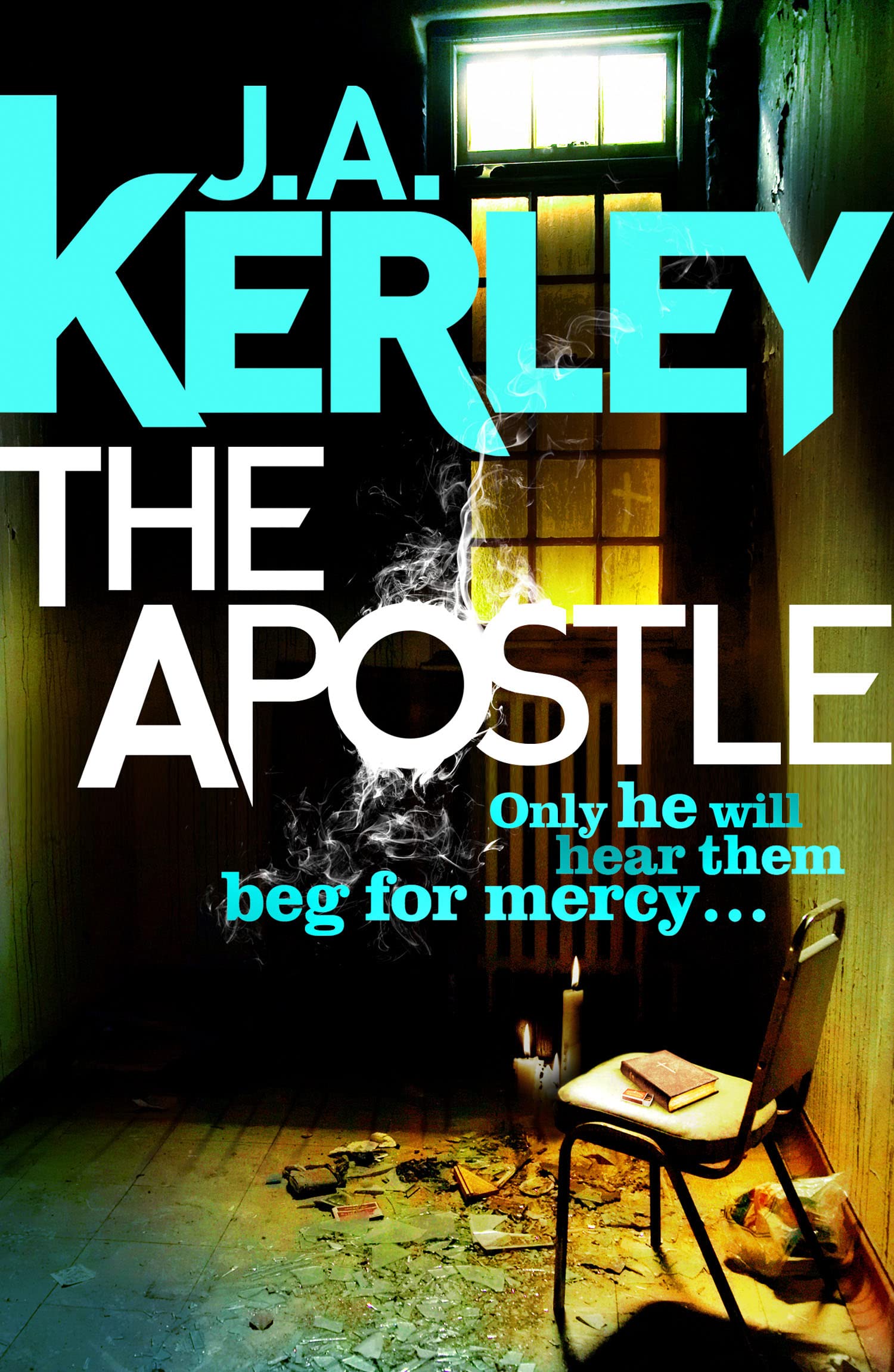 The Apostle: A Gripping Detective Thriller About a Deadly Religious Conspiracy: Book 12 (Carson Ryder)