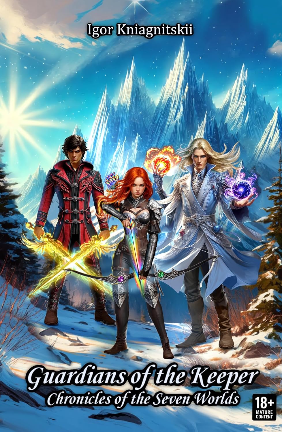 Guardians of the Keeper: Chronicles of the Seven Worlds