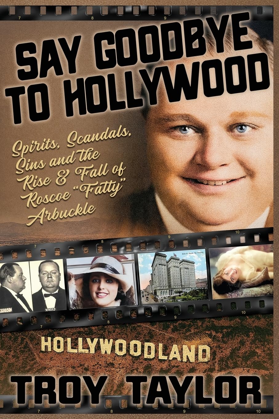 Say Goodbye To Hollywood