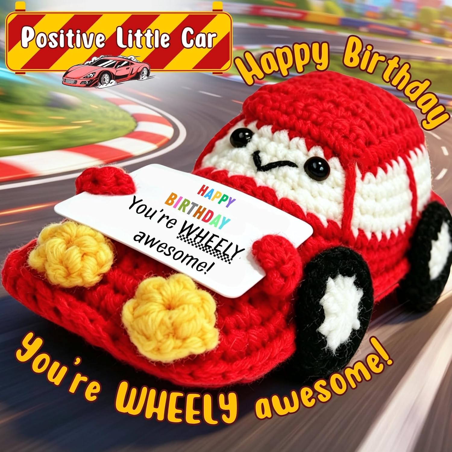 Happy Birthday Crochet Car Gifts - 'You're WHEELY Awesome' Funny Racing Car with Inspirational Card, Little Reminders Party Decors Birthday Presents for Son Boyfriend Brother Husband Dad Coworkers