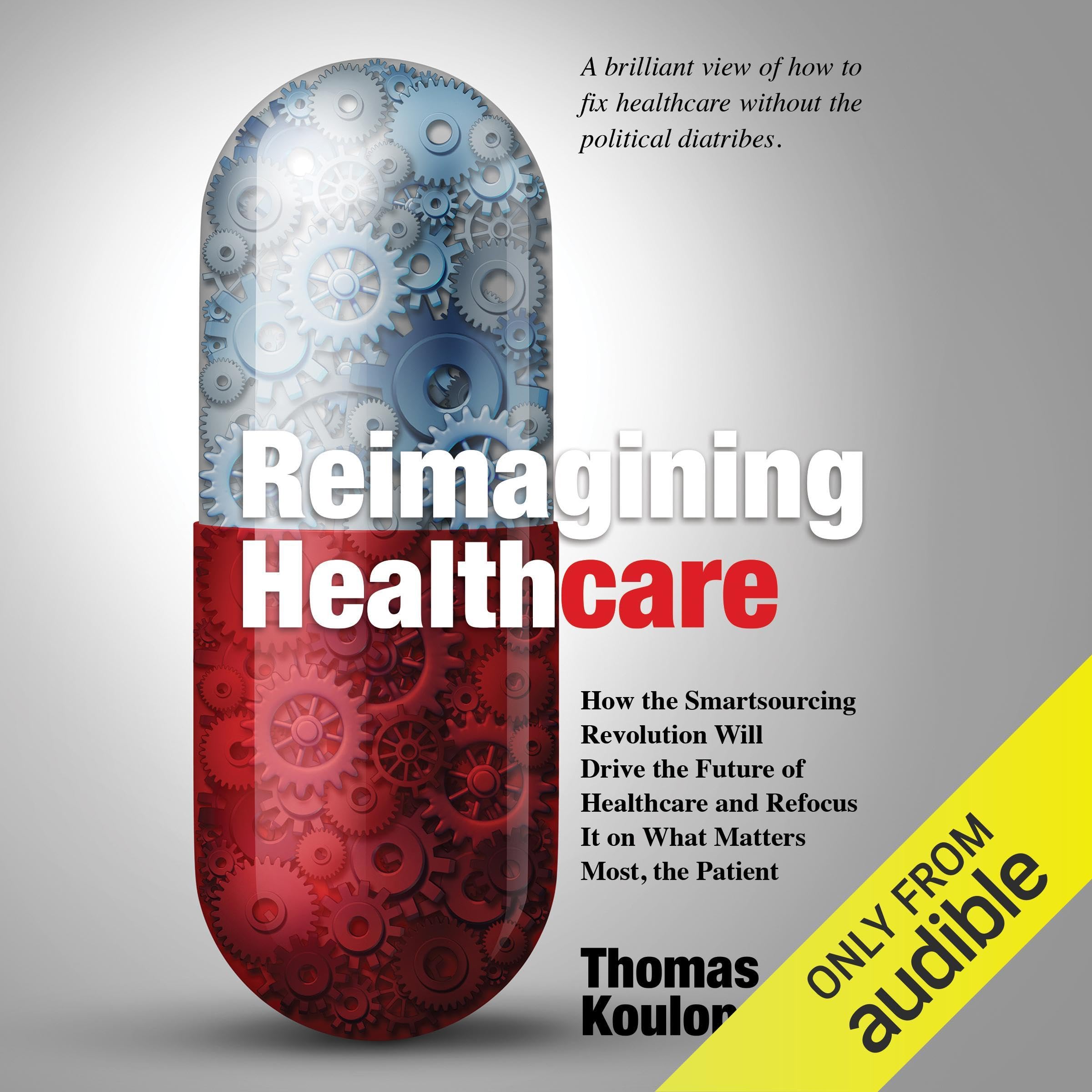 Cover art for Reimagining Healthcare