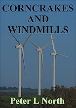 Corncrakes and Windmills