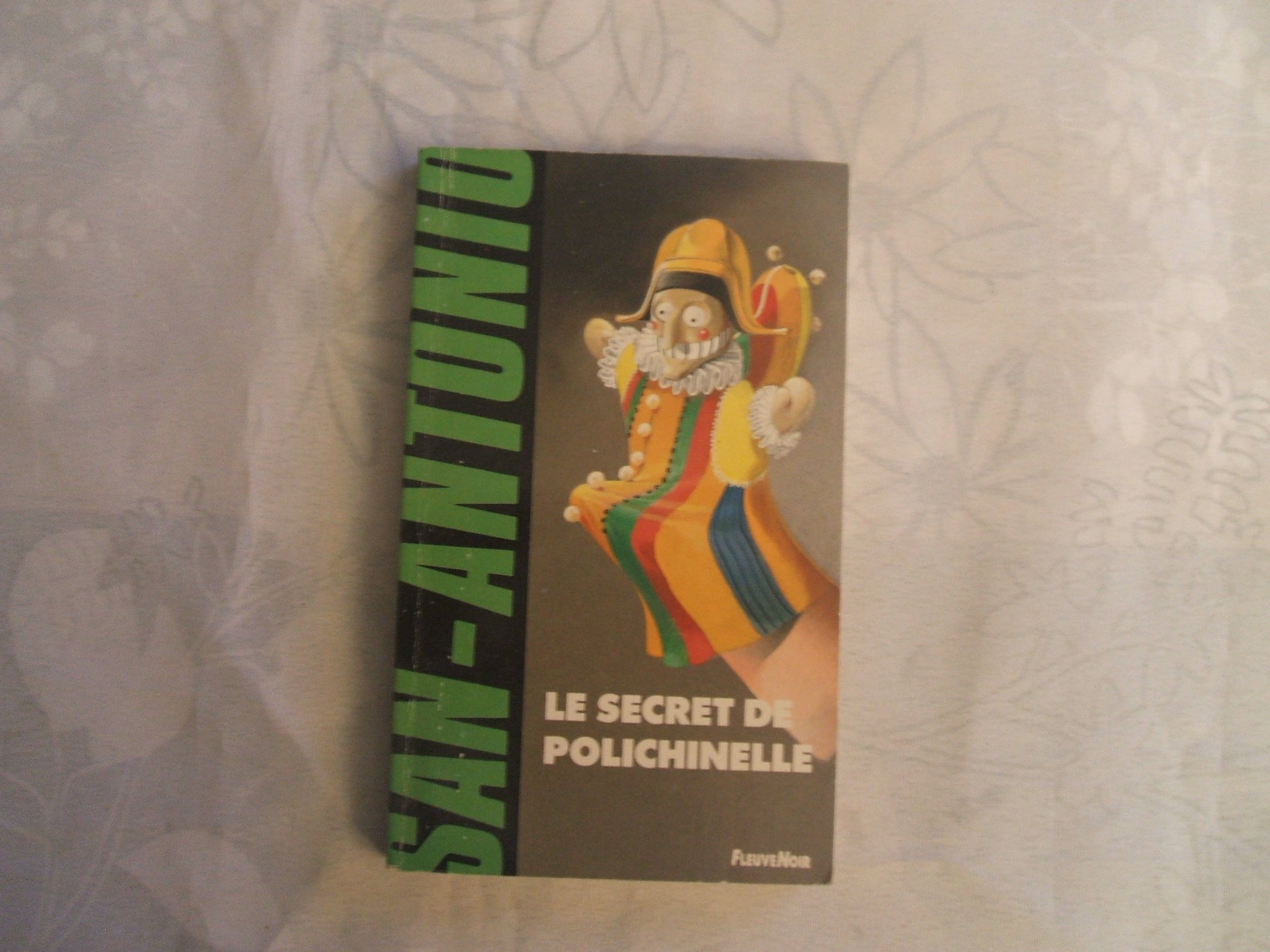 Secret de polichinelle -le , San-Antonio