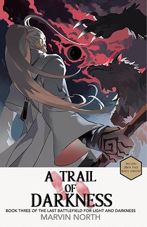 A Trail of Darkness