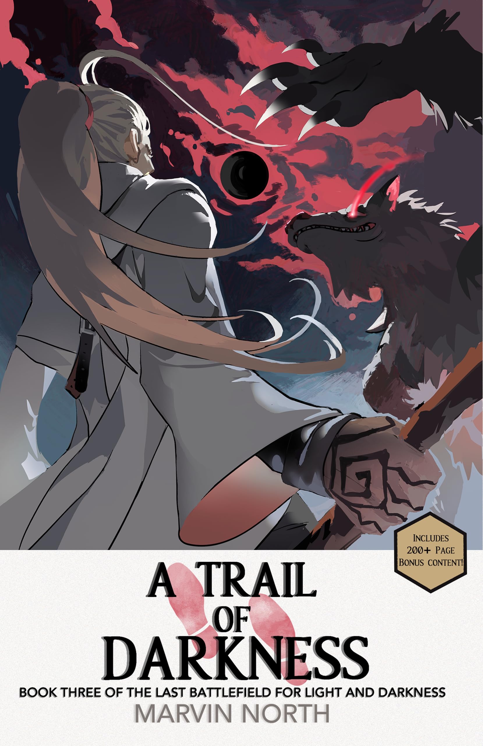 A Trail of Darkness (The Last Battlefield for Light and Darkness Book 3)
