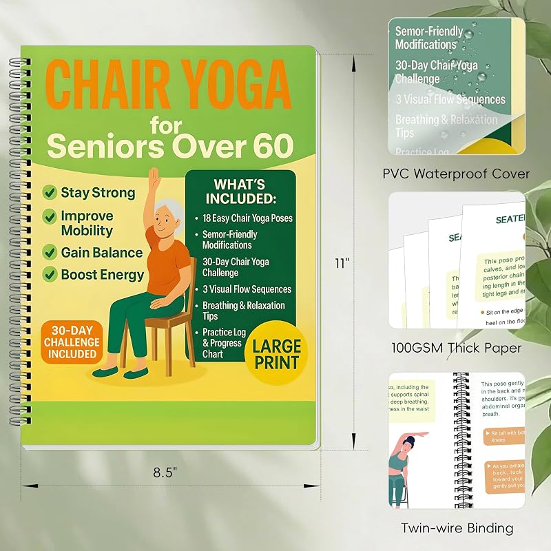 Chair Yoga for Seniors Over 60 Book & Chart – 30-Day Challenge, Gentle Seated Yoga Guide, Chair Yoga for Weight Loss & Flexibility, Senior Chair Exercises for Women & Men, 8.5x11" Book on Chair Yoga image 5