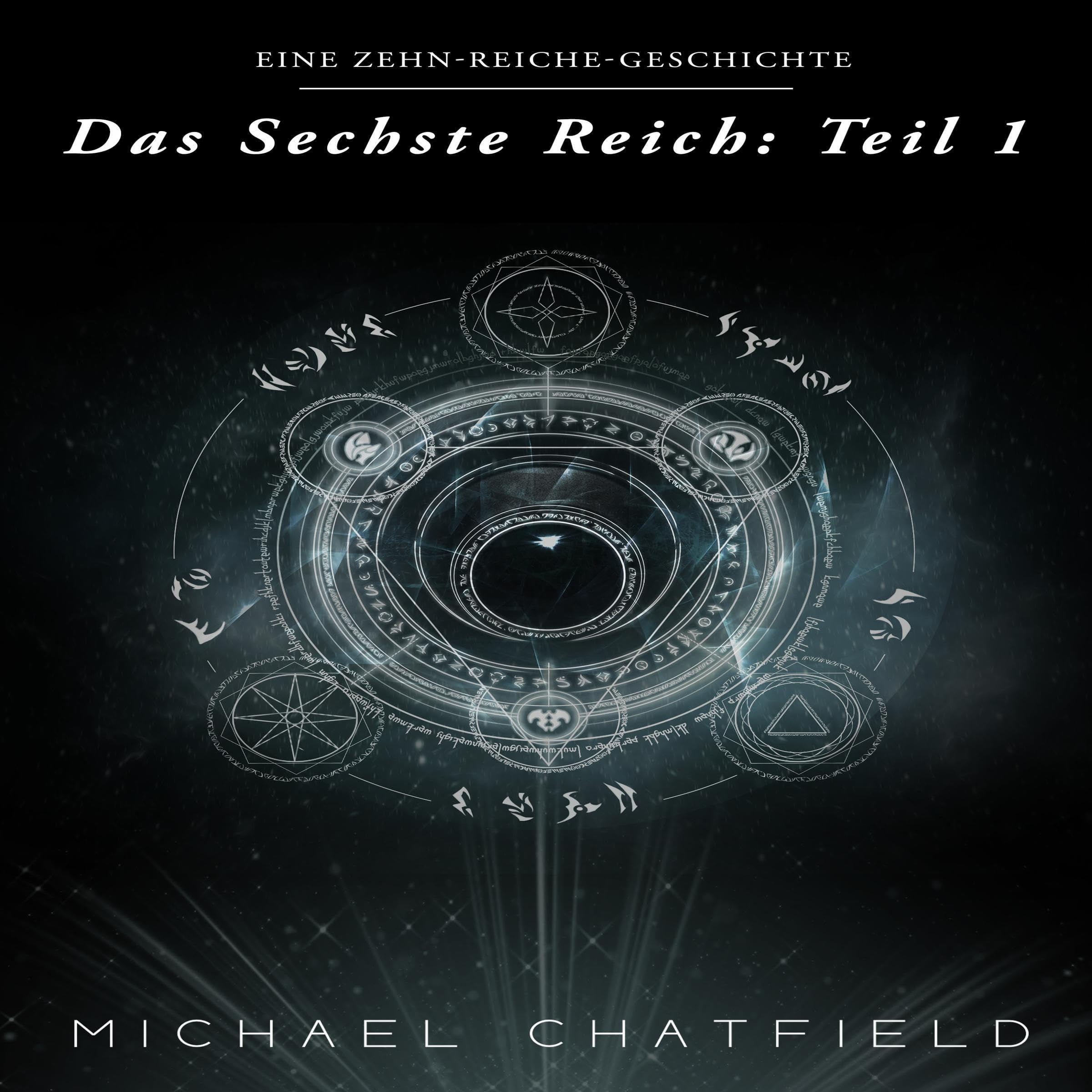 Cover art for Das Sechste Reich: Teil 1 [The Sixth Reich: Part 1]