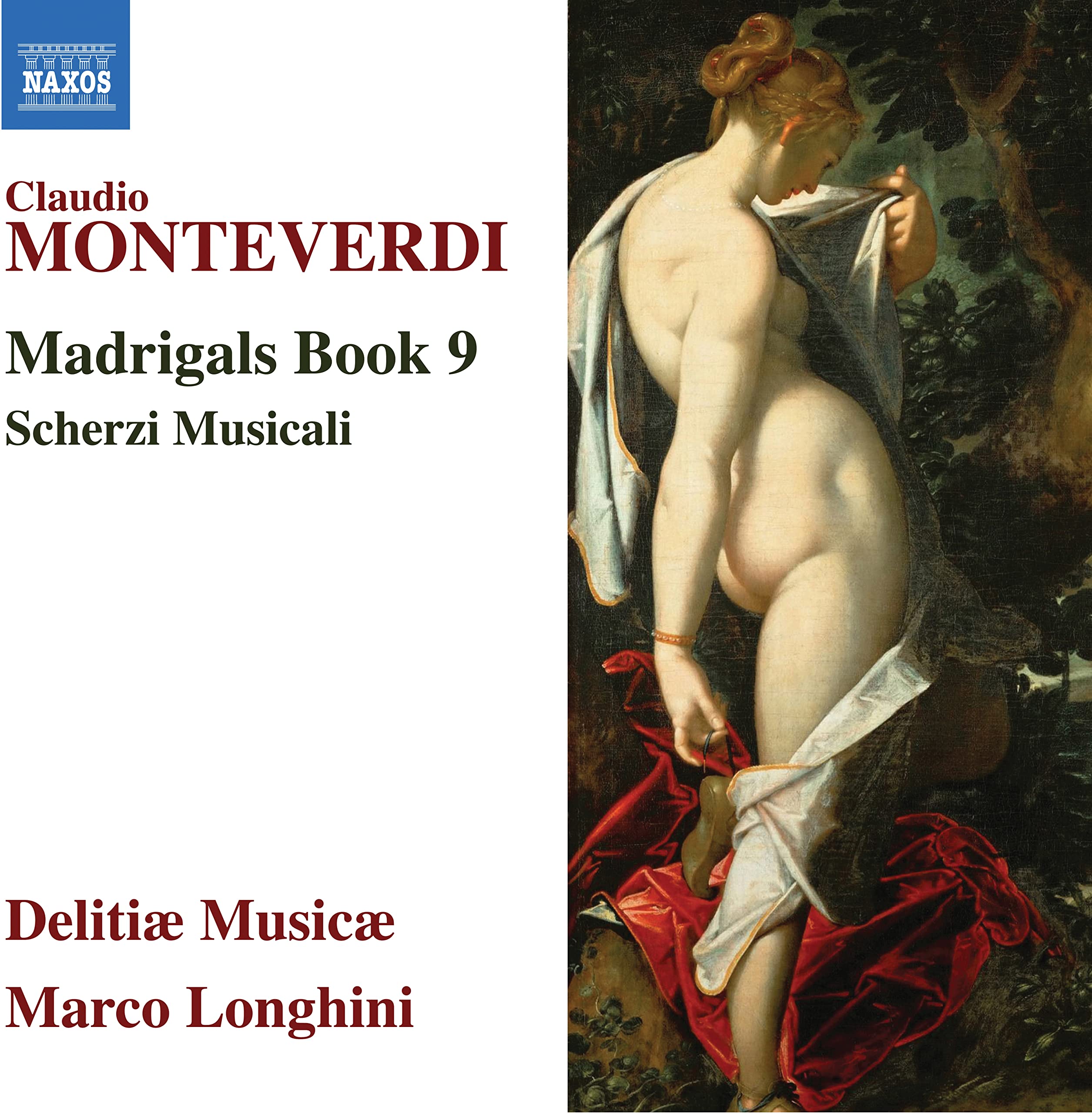 Claudio Monteverdi: Madrigals Book 9