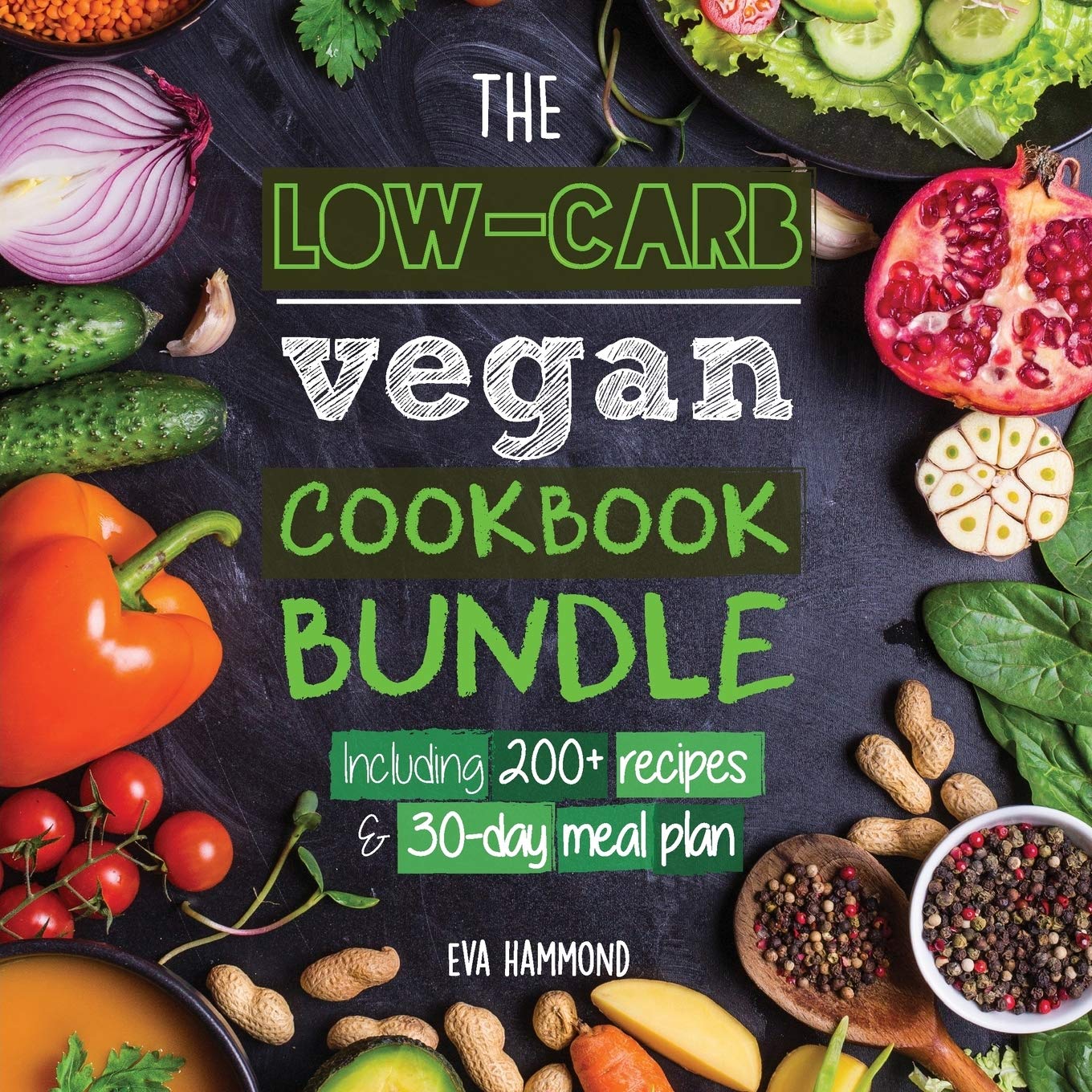 The Low Carb Vegan Cookbook Bundle: Including 30-Day Ketogenic Meal Plan (200+ Recipes: Breads, Fat Bombs & Cheeses): 3 (Ketogenic Vegan Diet)