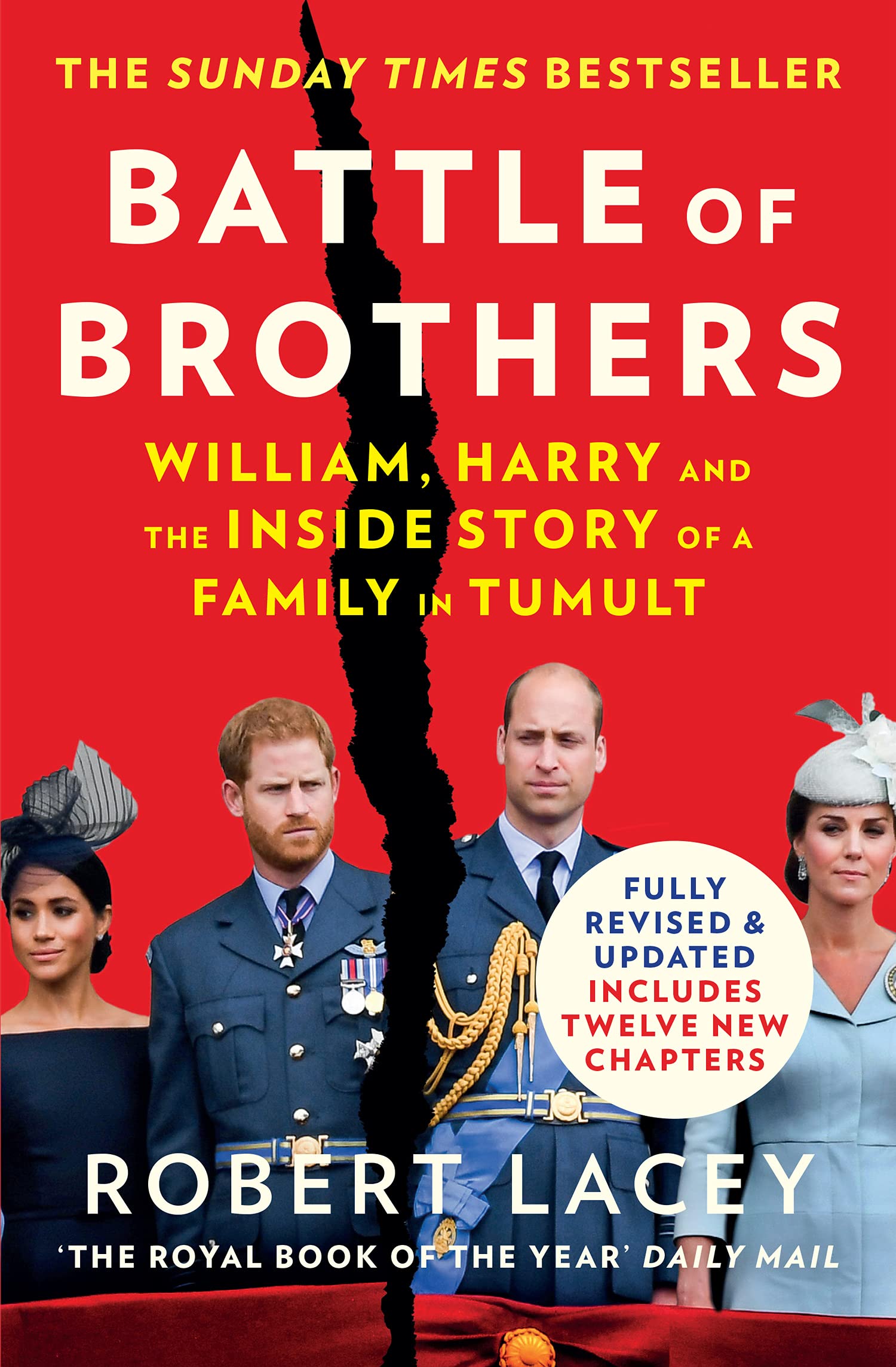Battle of Brothers: The true story of the royal family in crisis – UPDATED WITH 12 NEW CHAPTERS