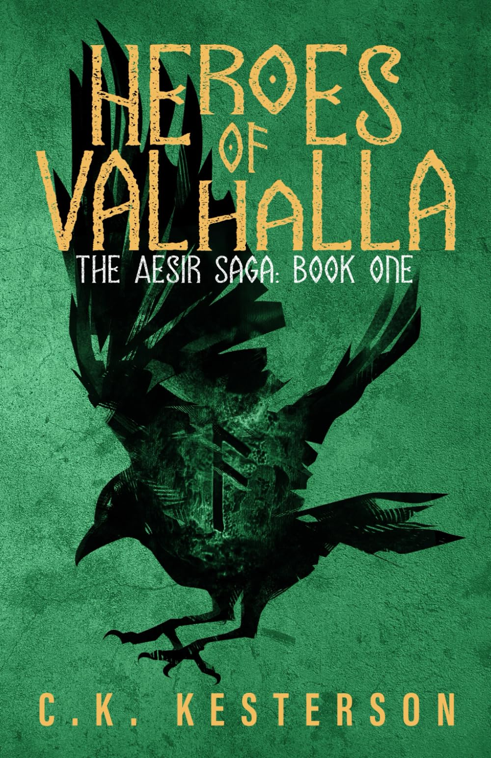 Heroes of Valhalla: 1 (The Aesir Saga)