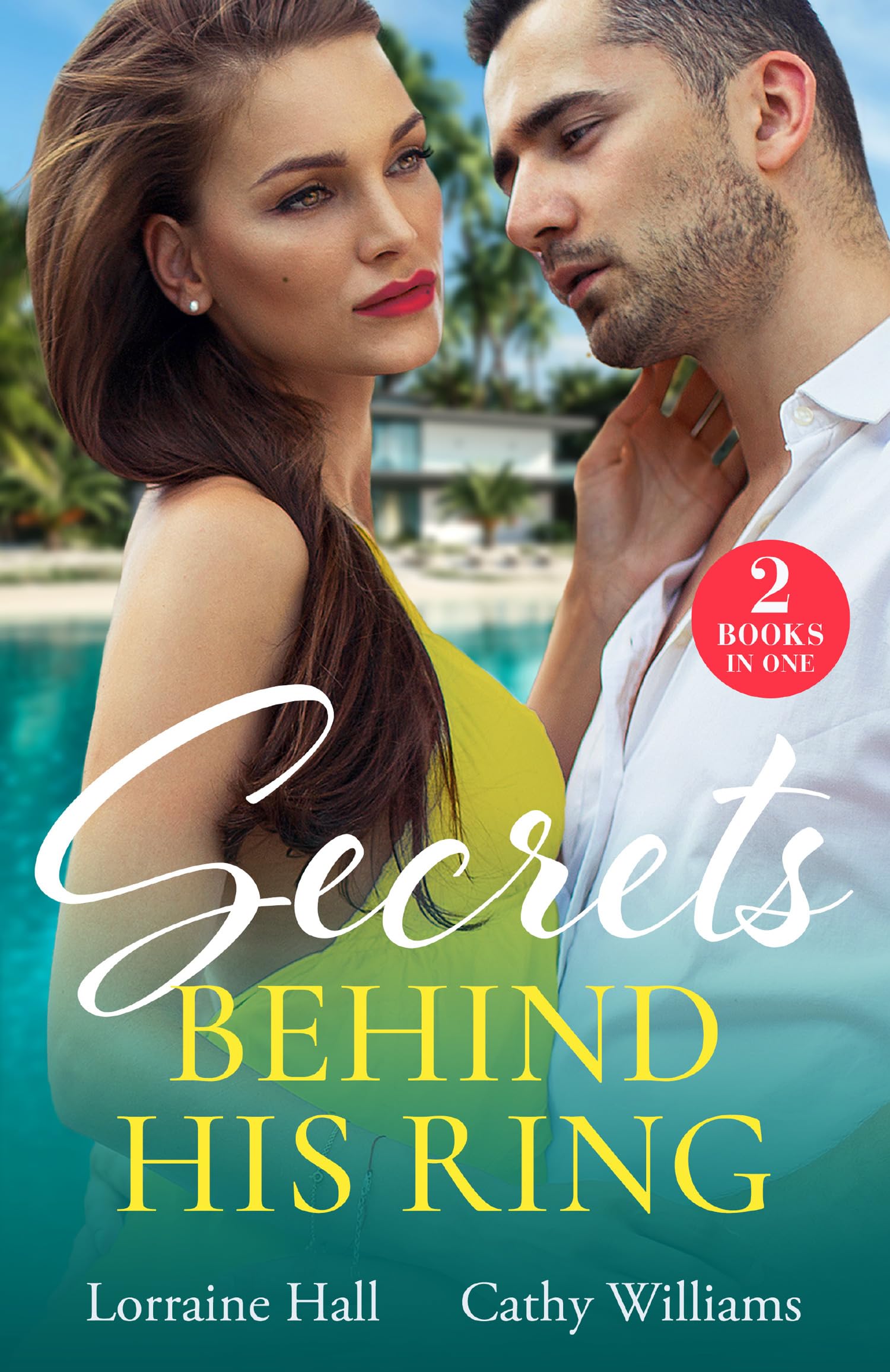 Secrets Behind His Ring: Emergency Engagement / His Hidden Royal Heirs (Rebel Princesses)