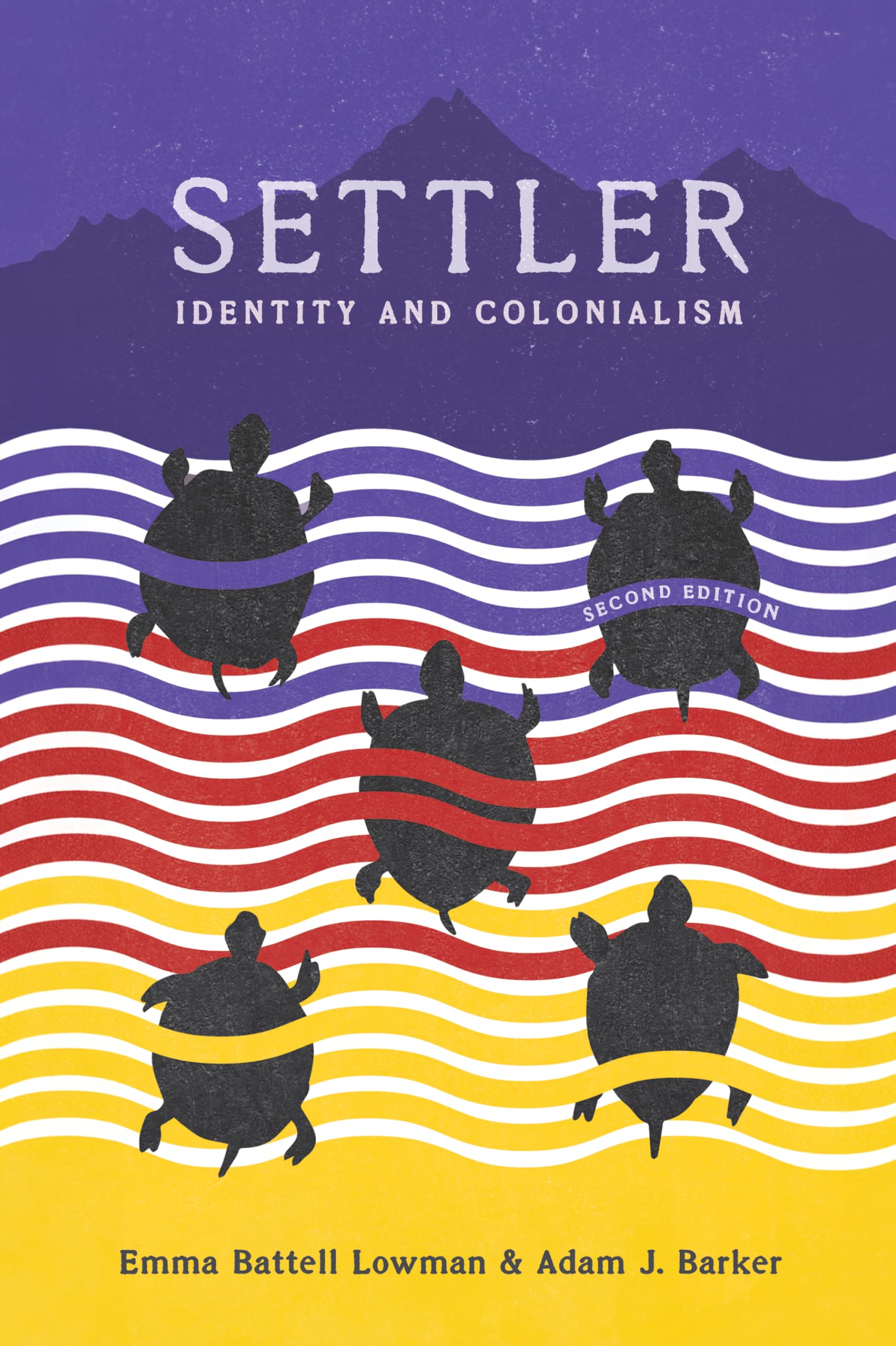 Settler, 2nd Edition: Identity and Colonialism