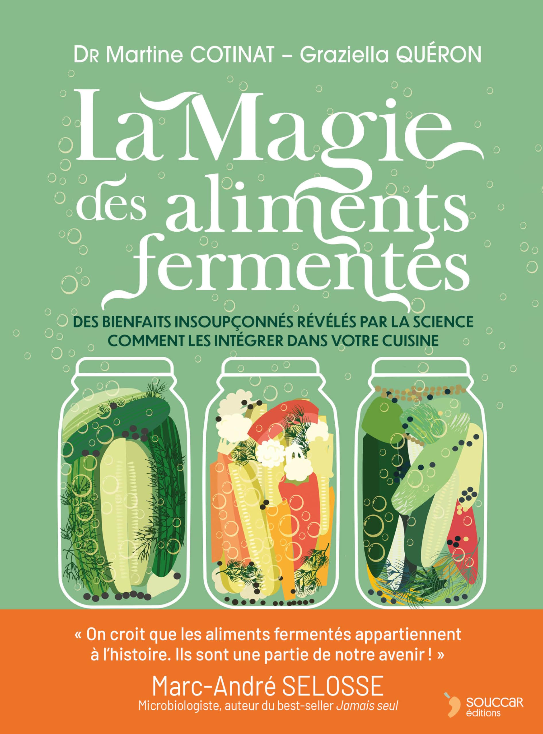 La magie des aliments fermentés: Des bienfaits insoupçonnés révélés par la science et comment les intégrer dans votre cuisine