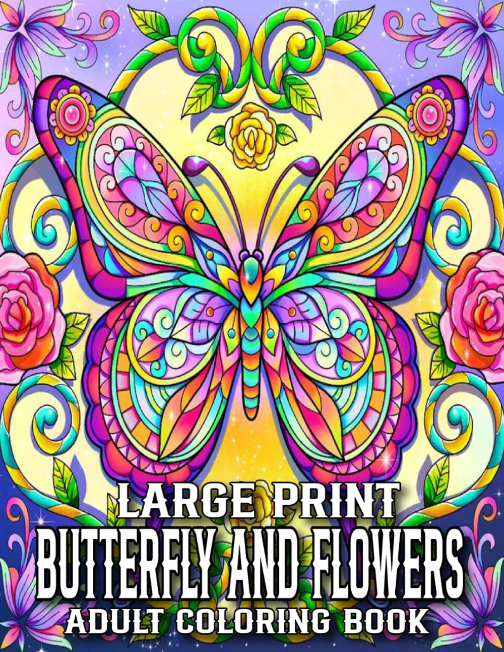 Large Print Butterfly And Flowers Coloring Book For Adults