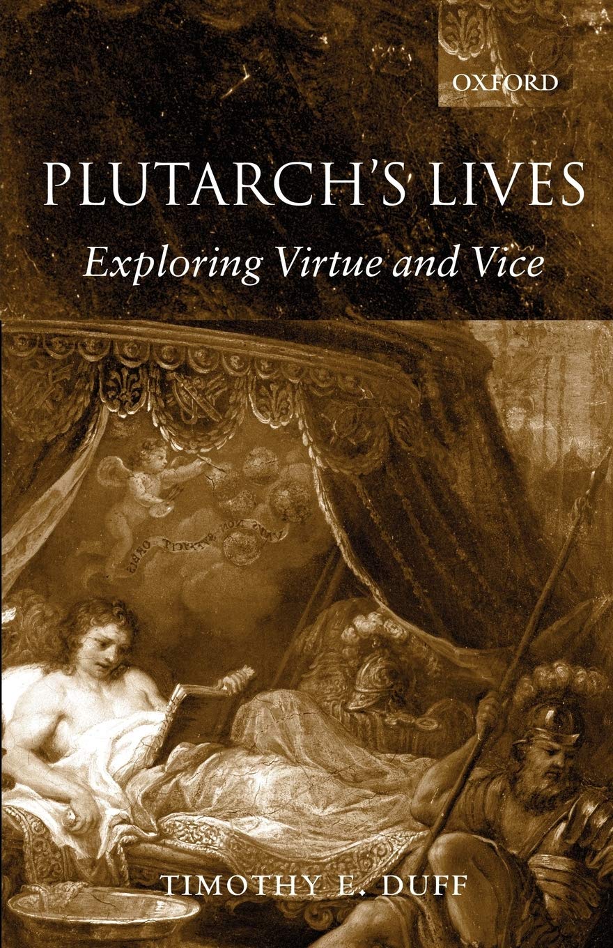 Plutarch's Lives: Exploring Virtue and Vice