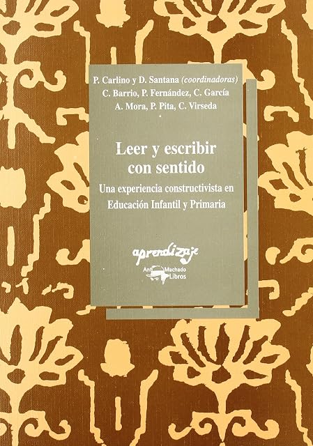 Portada de Leer y Escribir con Sentido: Una Experiencia Constructivista en e Duca