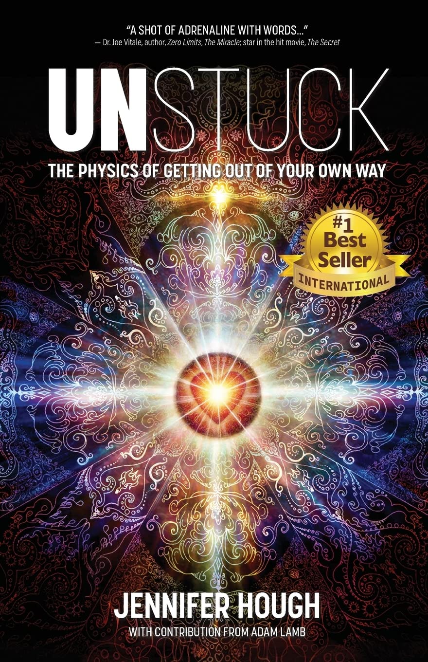 UNSTUCK: The Physics of Getting Out of Your Own Way