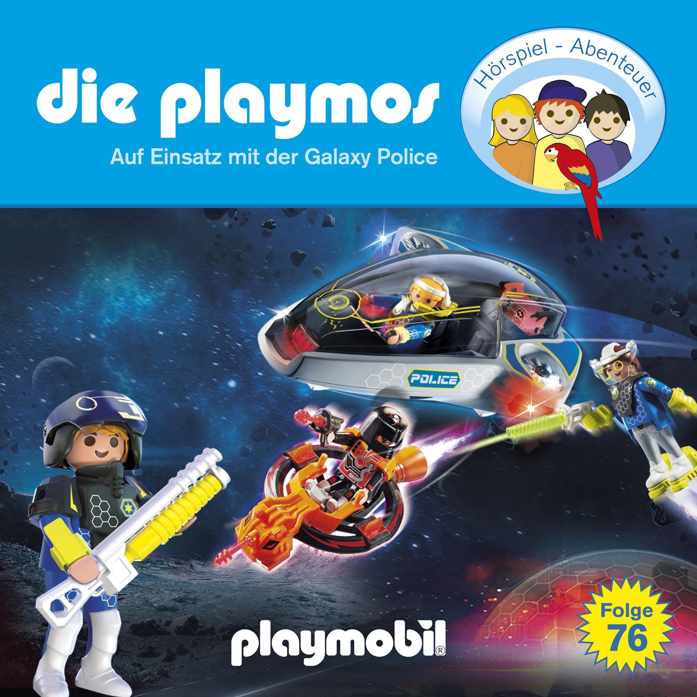 Auf Einsatz mit der Galaxy Police. Das Original Playmobil Hörspiel